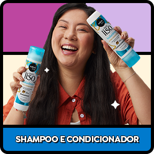 Shampoo e Condicionador